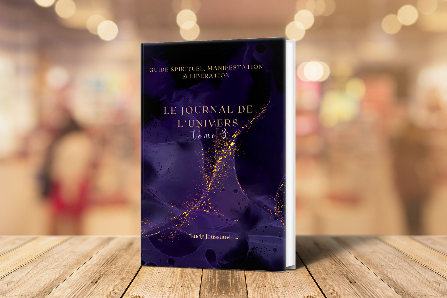 Le journal de l’Univers - Tome 3