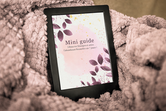 Mini Guide - Active l’abondance financière ✨💸