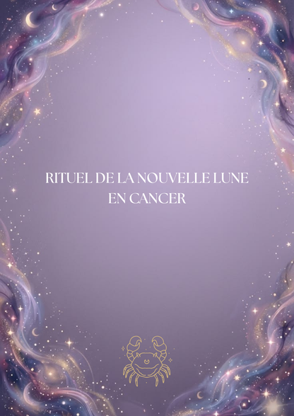 Rituel de la Nouvelle Lune en Cancer