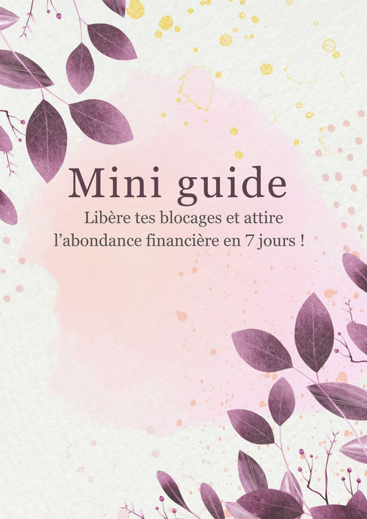 Mini Guide - Active l’abondance financière ✨💸
