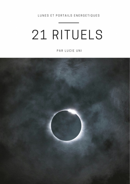 EBOOK - 21 Rituels, lunes & portails énergétiques